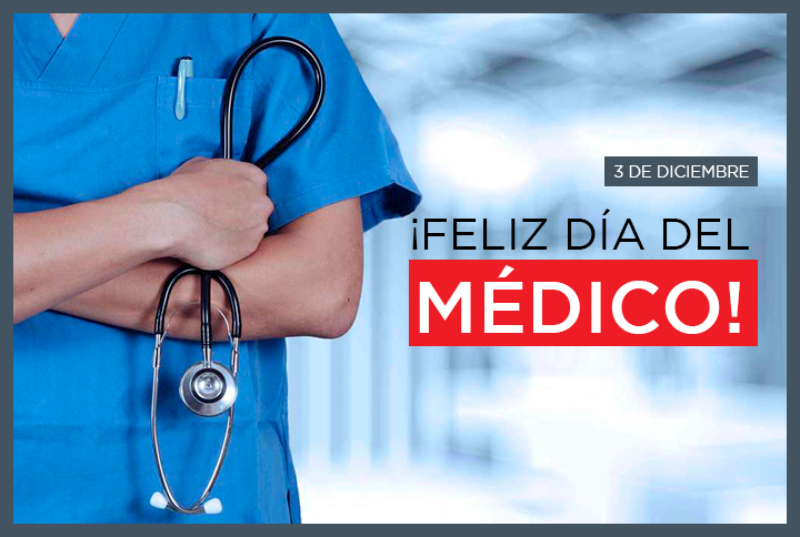 3 de diciembre: Día del Médico