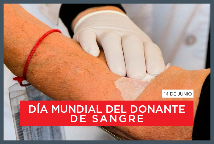 14 de junio - Día Mundial del Donante de Sangre