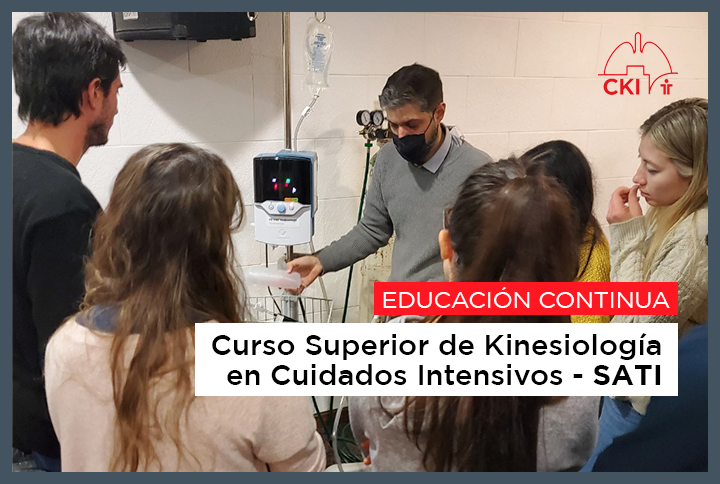 Educación continua | Curso Superior de Kinesiología en Cuidados Intensivos - SATI