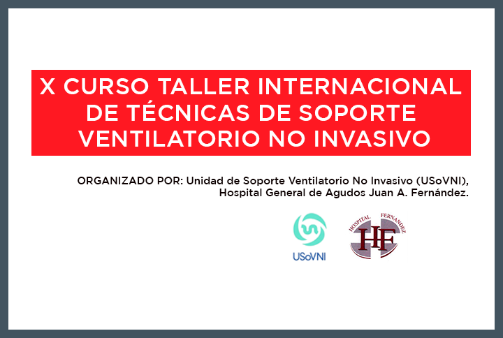 X Curso Taller Internacional de Técnicas de Soporte Ventilatorio No Invasivo