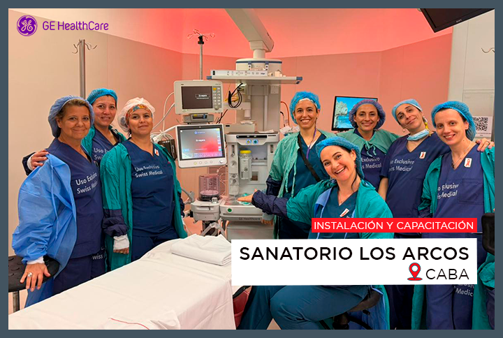 Instalación y capacitación | GE Carestation 650 | Sanatorio Los Arcos
